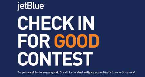 Jetblue Check In For Good Contest