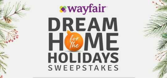 HGTV Wayfair Dream Home For The Holidays Sweepstakes