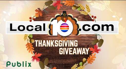 Local 10 Thanksgiving Giveaway Contest