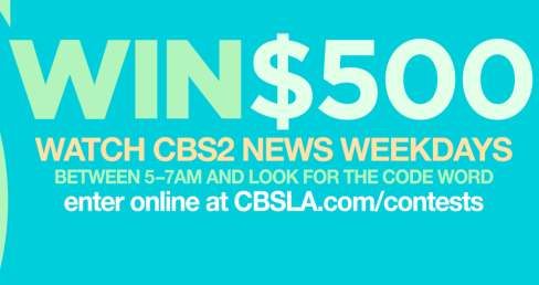 CBSLA Watch CBS2 & Win $500 Contest