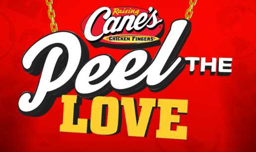 Raising Cane’s Peel The Love Game
