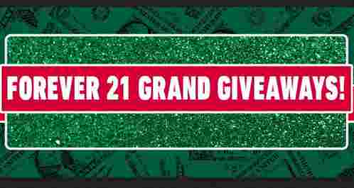 Forever 21 Grand Giveaway