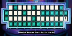 Wheel Of Fortune Prize Puzzle Solution 2023 (XL Giveaway)