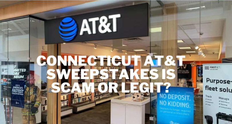 Connecticut AT&T Sweepstakes 2021 is Scam or Legit?