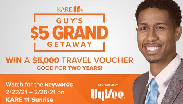 Kare 11 Guy's $5 Grand Getaway Contest