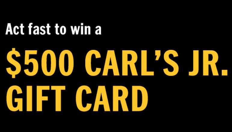 Carl's Jr. Gift Card Giveaway 2021