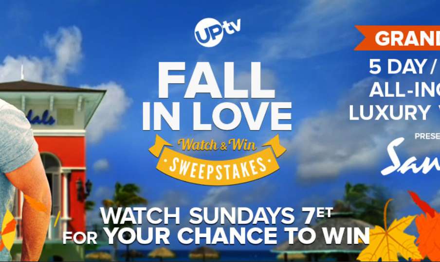 UPtv Fall in Love Watch and Win Sweepstakes 2021