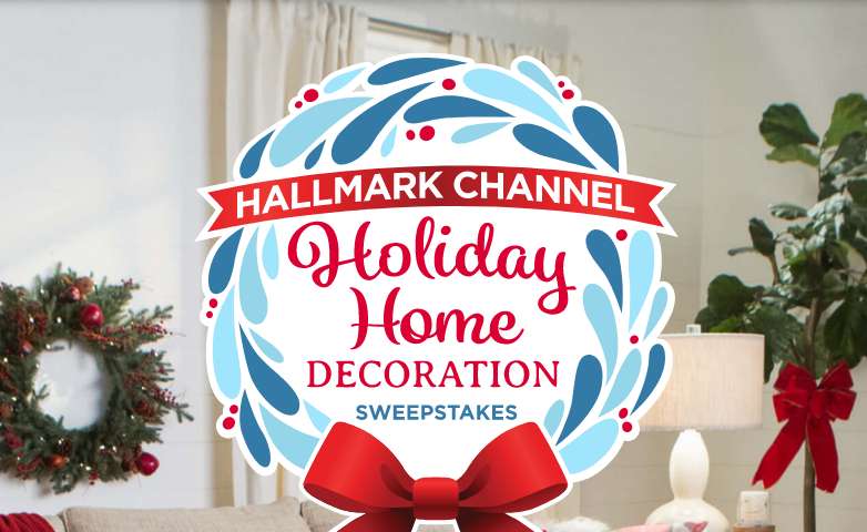 Hallmark Channel Holiday Home Decoration Sweepstakes 2021