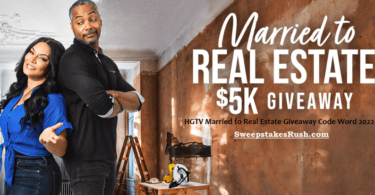 HGTV Married to Real Estate Giveaway Code Word 2022