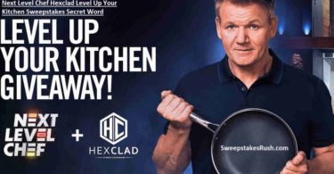 Next Level Chef Hexclad Level Up Your Kitchen Sweepstakes Secret Word 2022