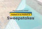 Synchrony HOME Failed it to Nailed it Sweepstakes 2022