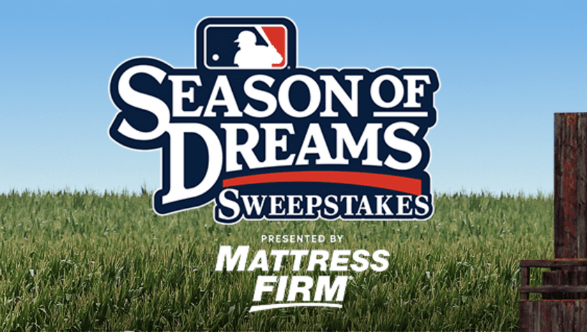MLB Season of Dreams Sweepstakes 2023