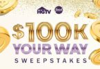 HGTV $100K Your Way Sweepstakes 2022