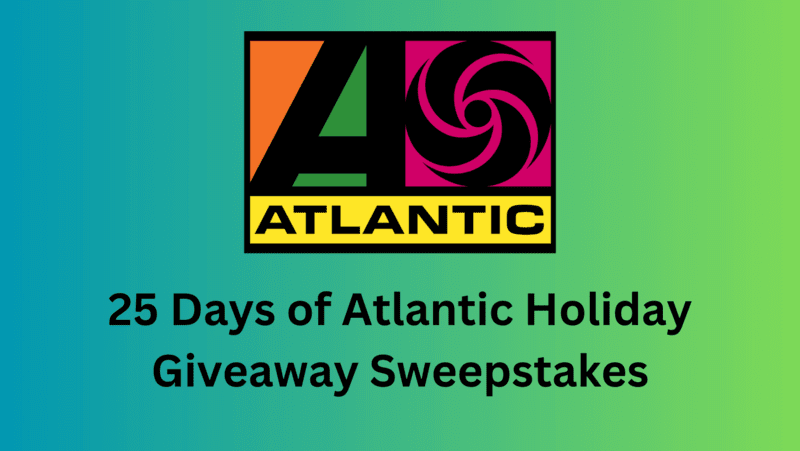 25 Days of Atlantic Holiday Giveaway Sweepstakes 2023