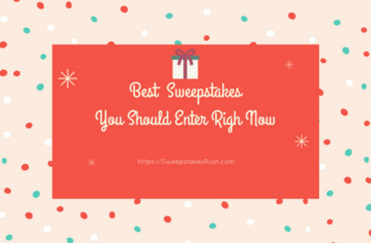 Best Sweepstakes To Enter