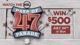 KSL Days of 47 Parade Contest