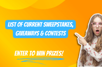 List of Current Sweepstakes, Giveaways & Contests