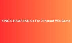 KING’S HAWAIIAN Go For 2 Instant Win Game