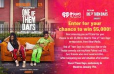 iHeartRadio One of Them Days Sweepstakes