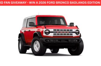 Ford Fan Giveaway - win a 2026 Ford Bronco Badlands Edition SUV.